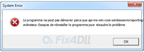 api-ms-win-core-windowserrorreporting-l1-1-0.dll manquant